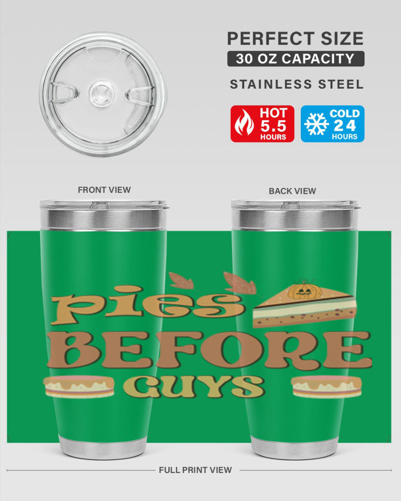 Pies Before Guys 469#- fall- Tumbler