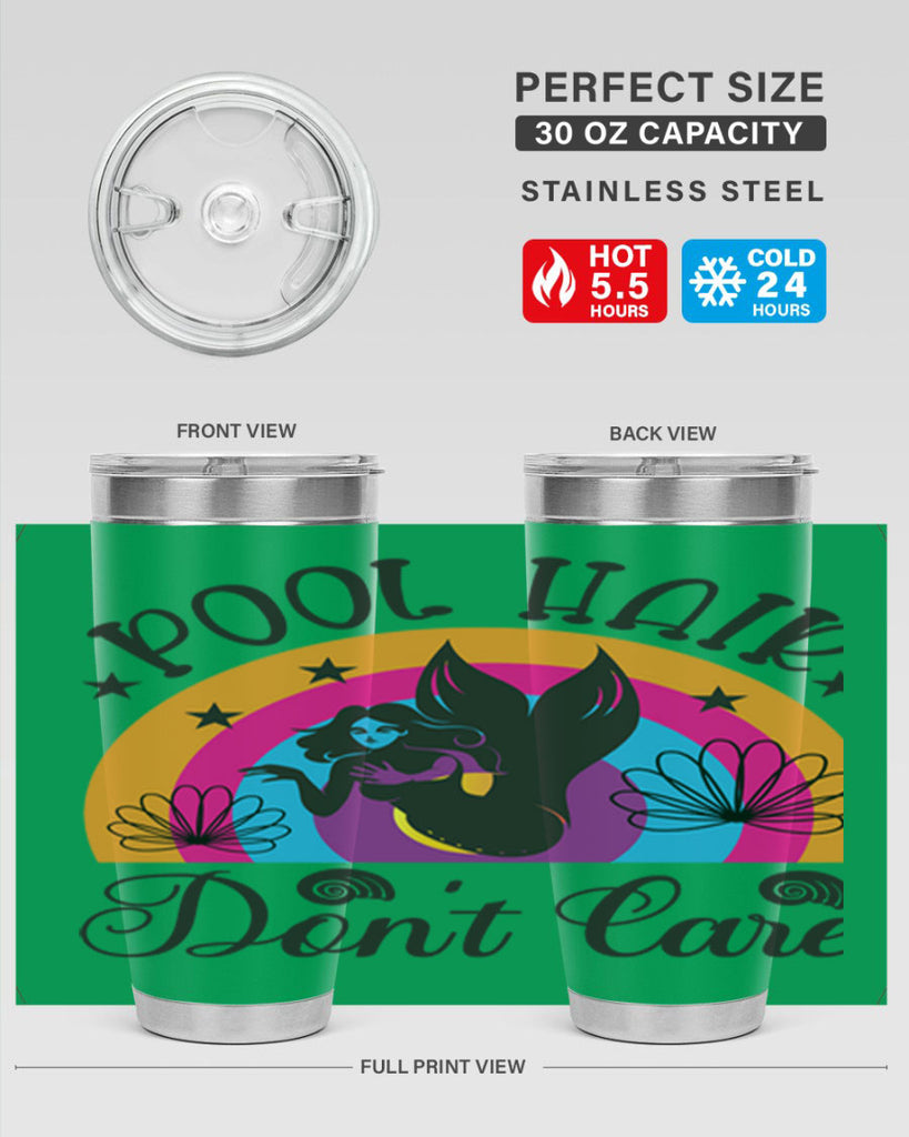 Pool hair dont care 541#- mermaid- Tumbler