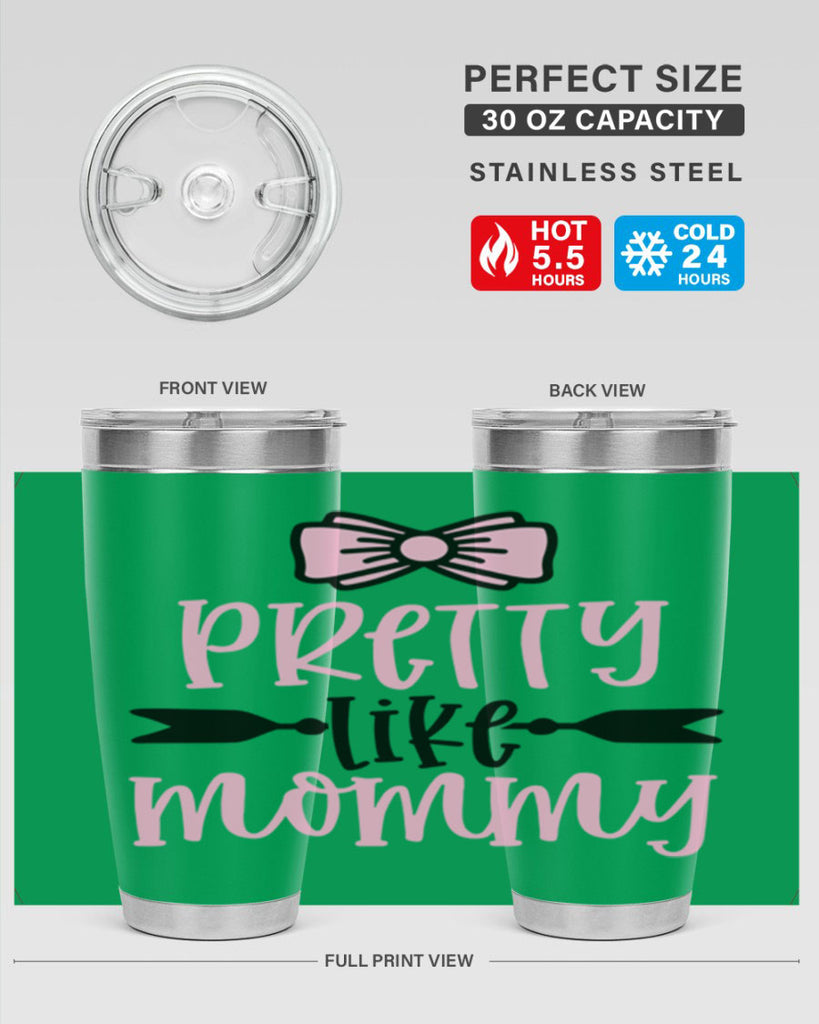 Pretty Like Mommy Style 29#- baby- tumbler