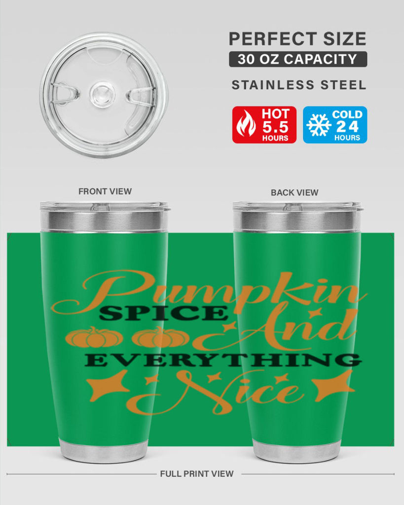 Pumpkin Spice And Everything Nice 541#- fall- Tumbler