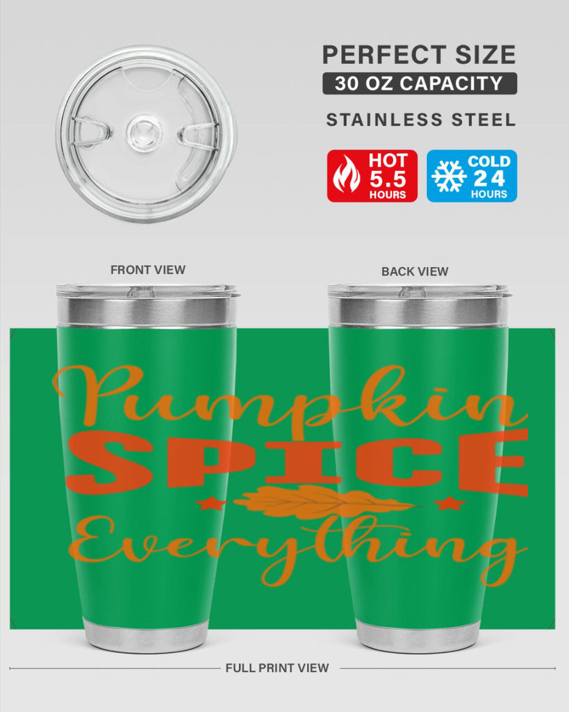 Pumpkin Spice Everything Design 544#- fall- Tumbler