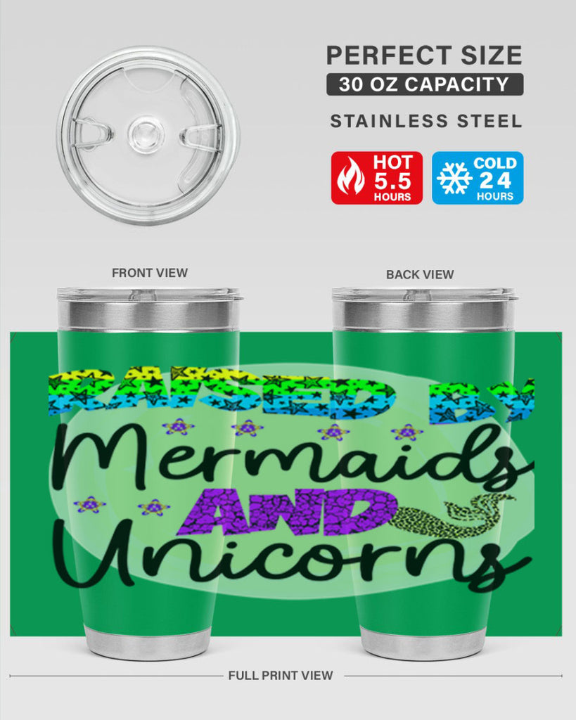 Raised By Mermaids And Unicorns 547#- mermaid- Tumbler