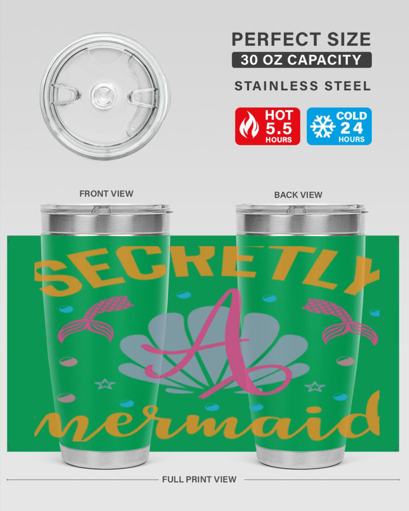 Secretly A Mermaid Design 583#- mermaid- Tumbler