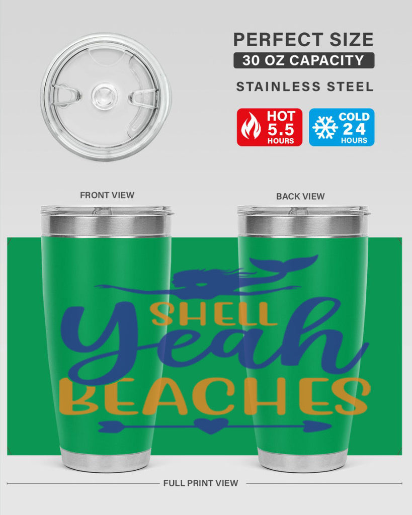 Shell Yeah Beaches 584#- mermaid- Tumbler