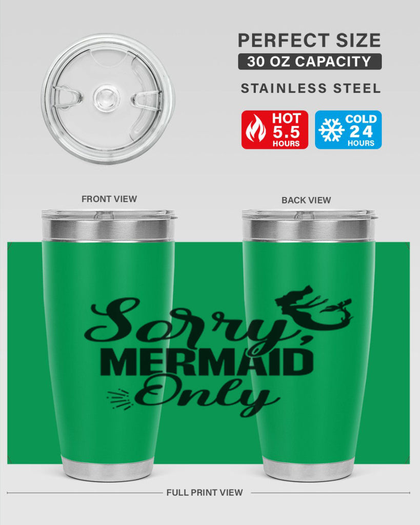 Sorry Mermaid Only 607#- mermaid- Tumbler