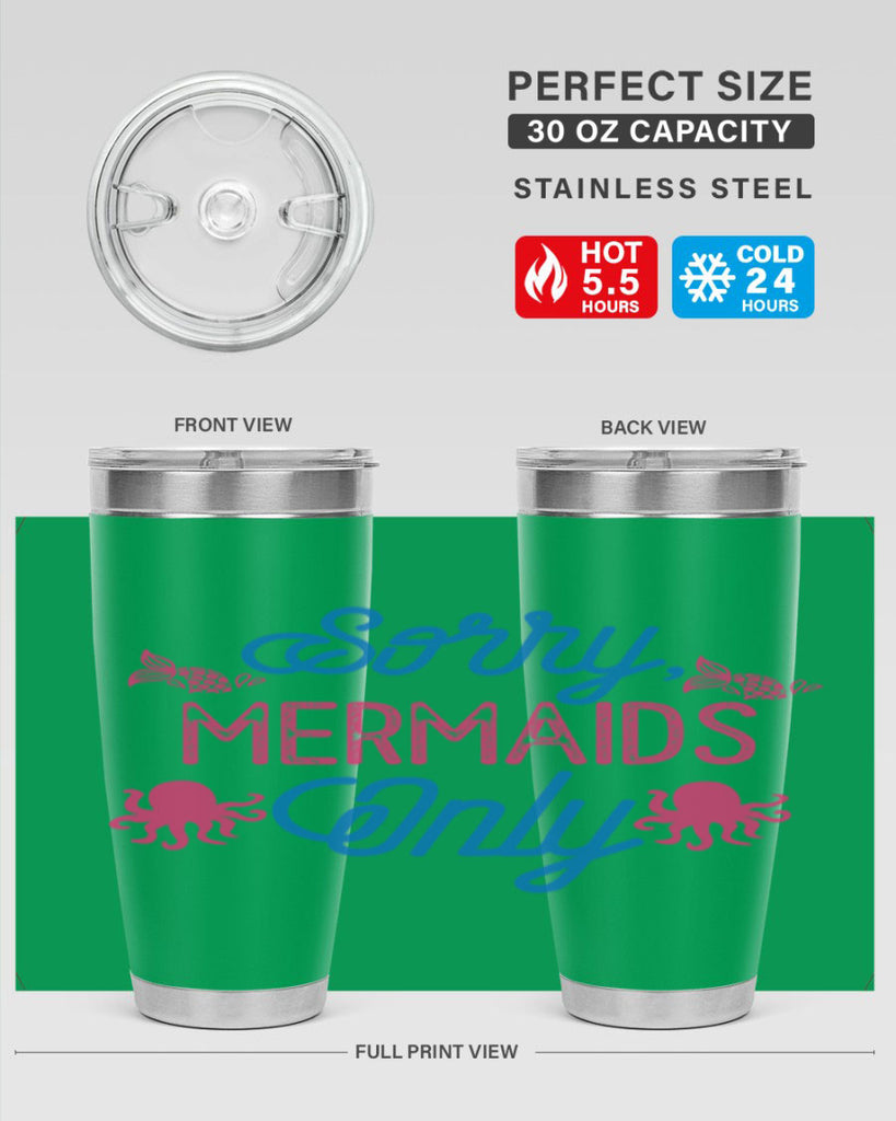 Sorry Mermaids Only 608#- mermaid- Tumbler