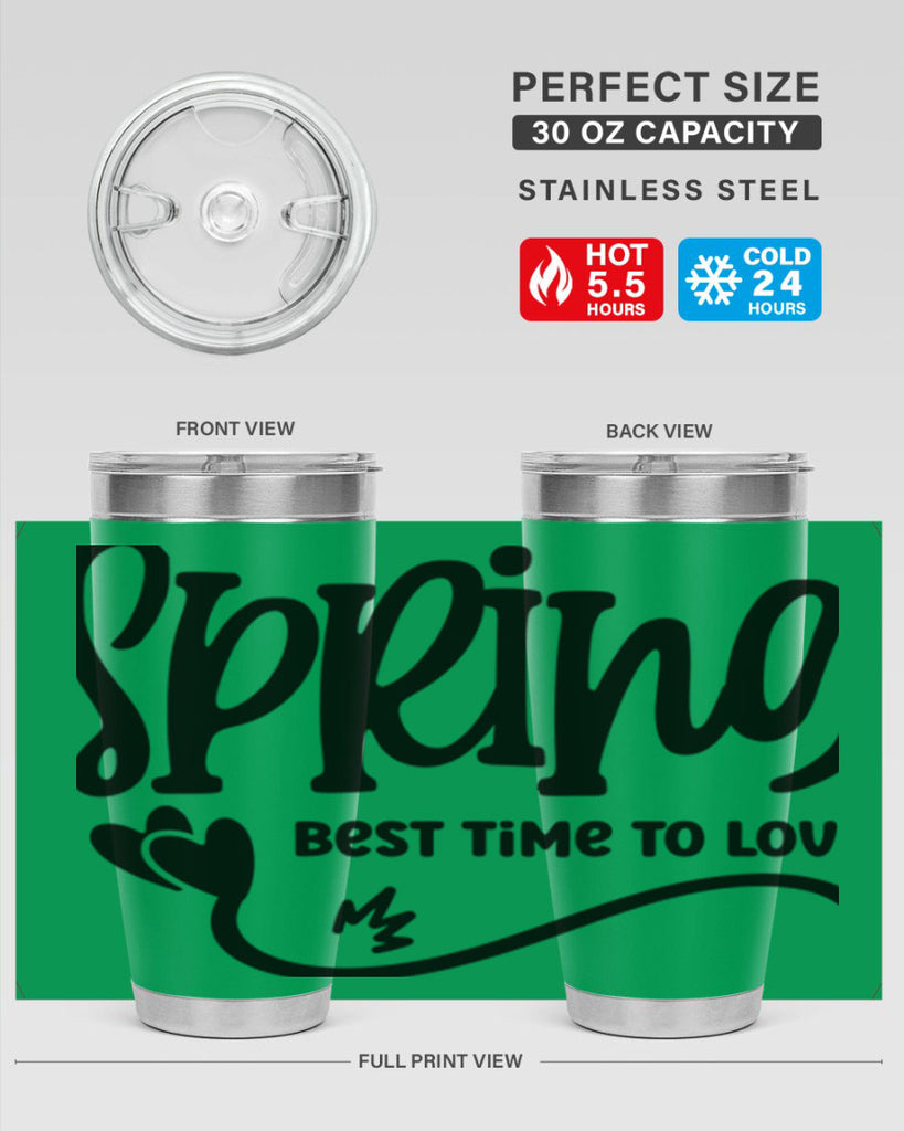 Spring Best Time to Love417#- spring- Tumbler