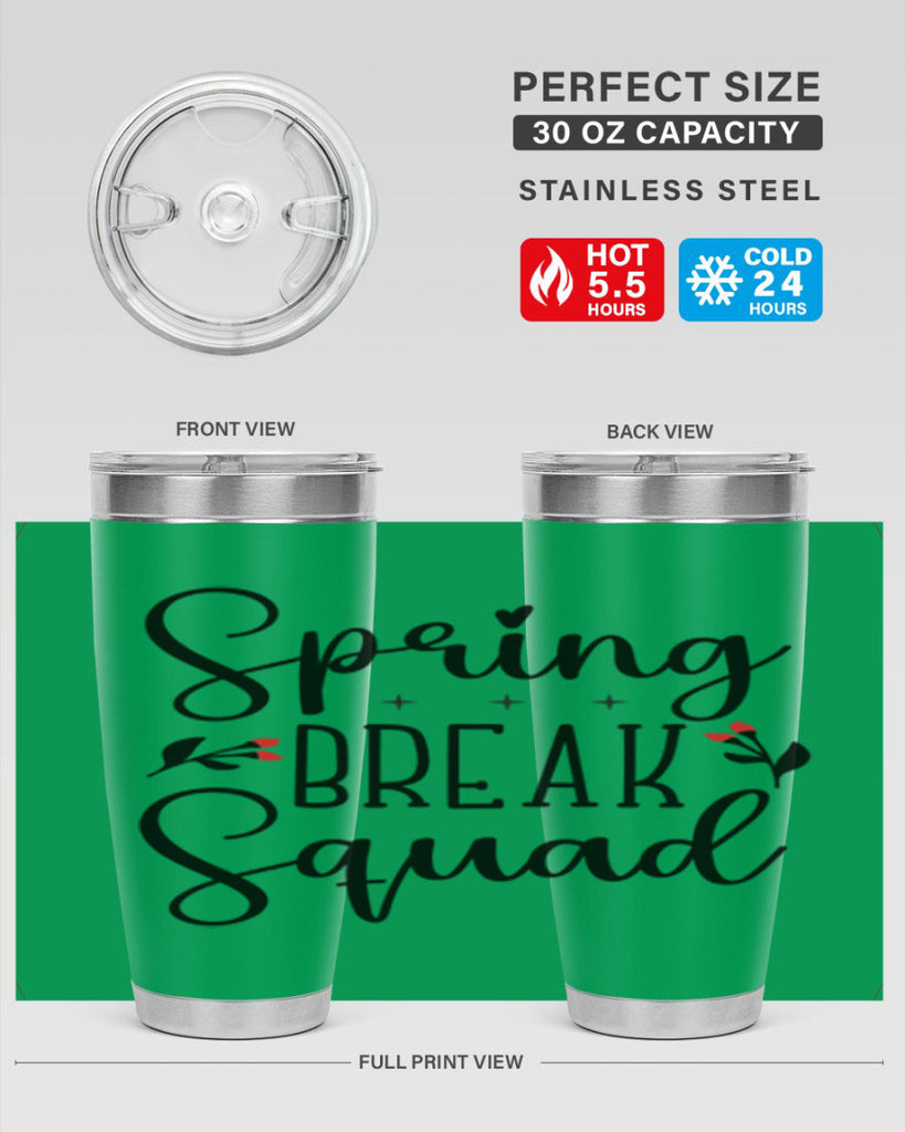 Spring break squad  485#- spring- Tumbler