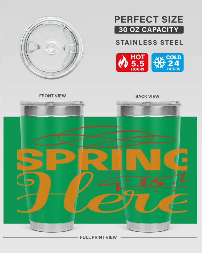 Spring is here 454#- spring- Tumbler