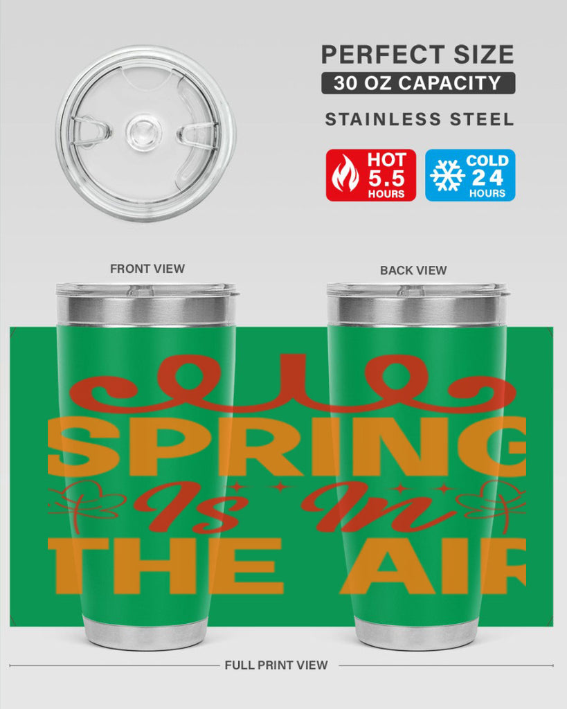 Spring is in the air 467#- spring- Tumbler