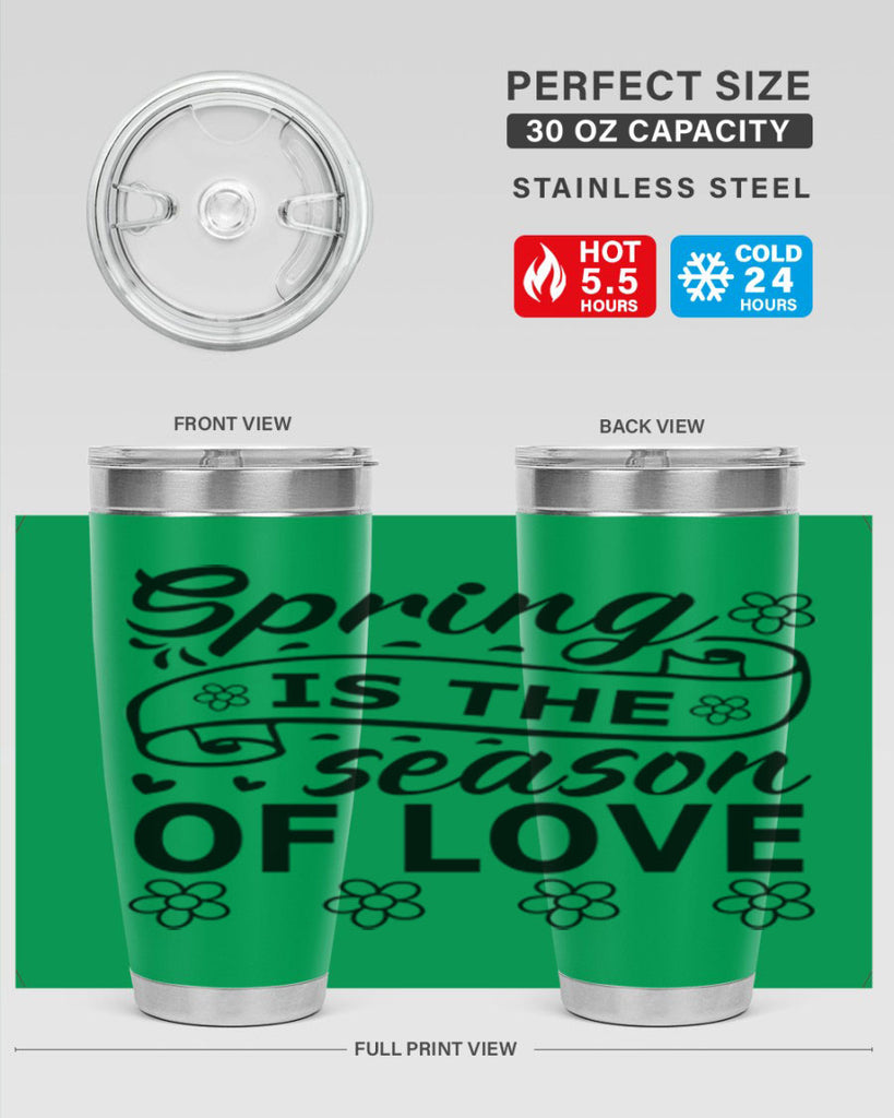 Spring is the season of 510#- spring- Tumbler