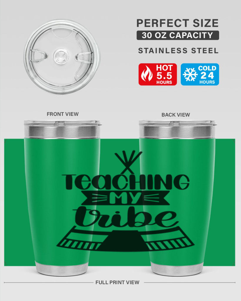 Teaching My Tribe Style 38#- teacher- tumbler