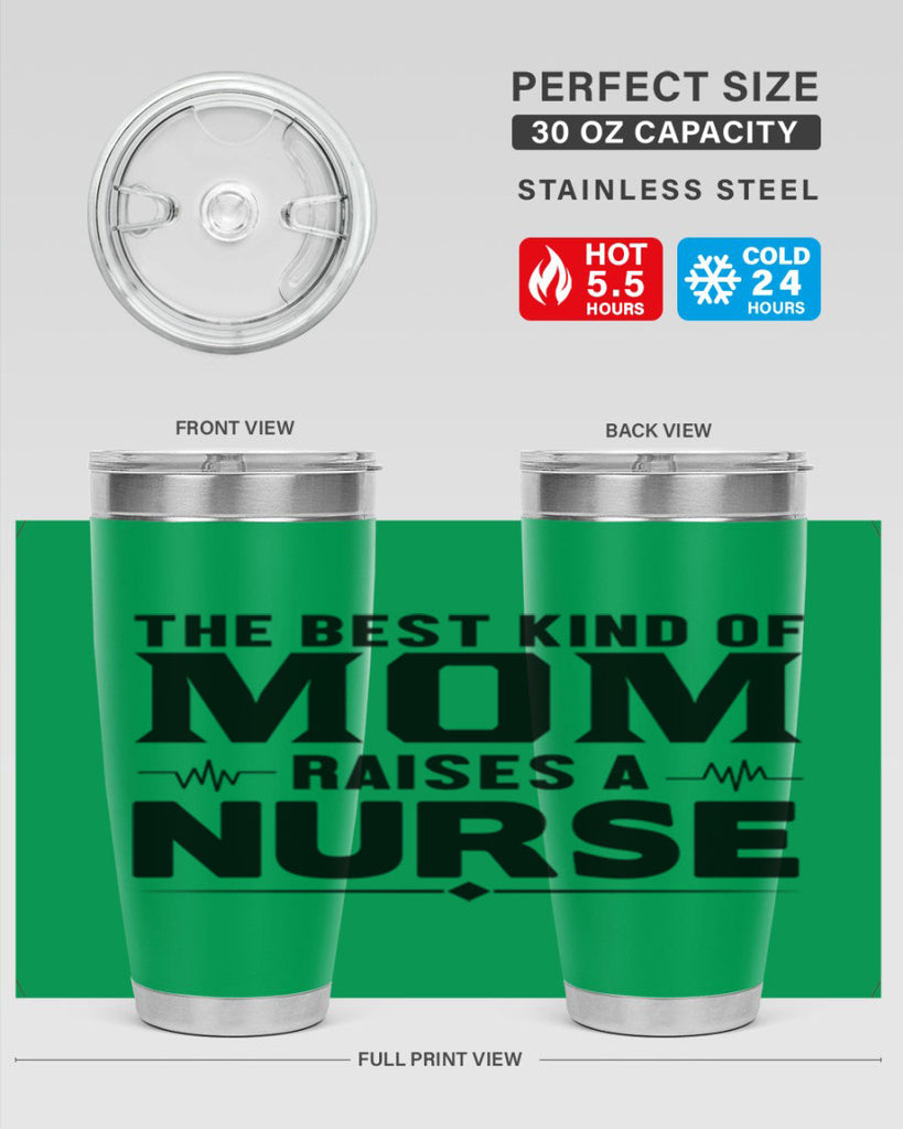 The best kind of mom Style 242#- nurse- tumbler