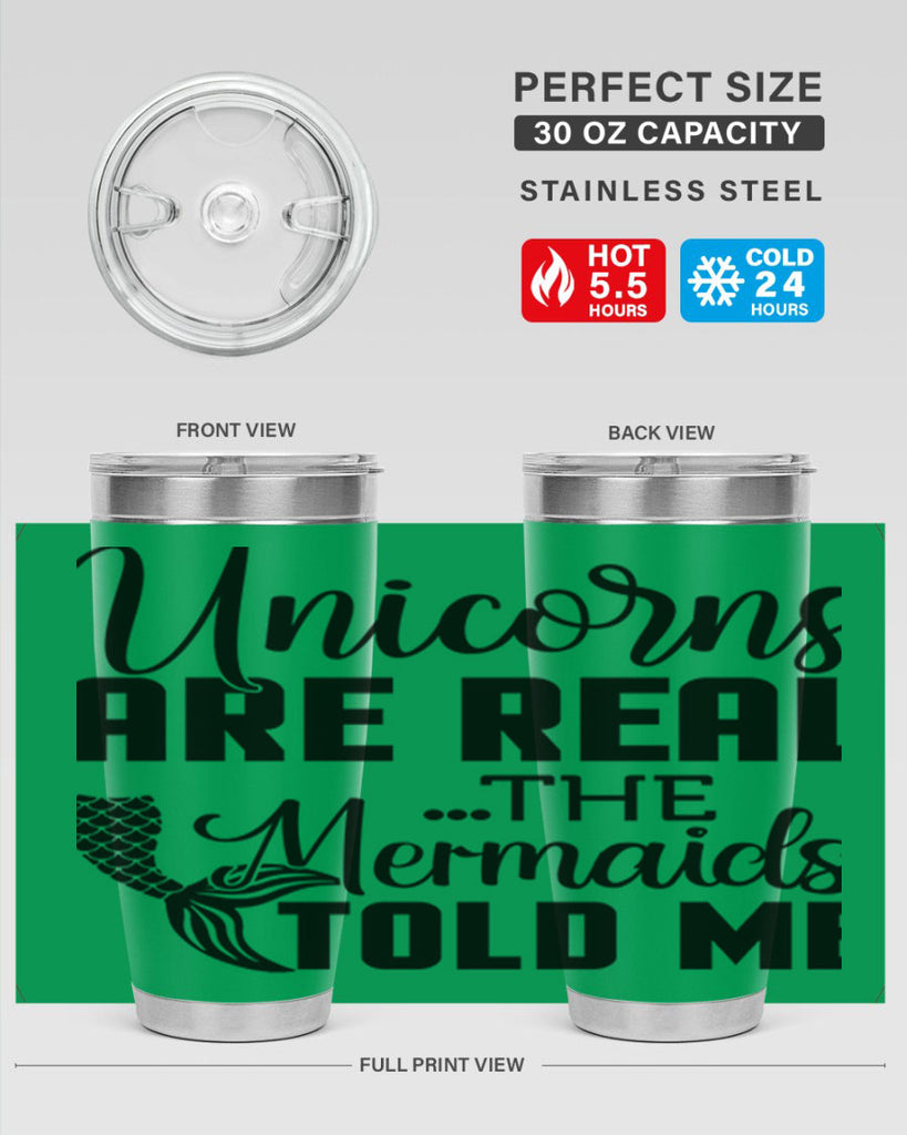 Unicorns are real the Mermaids 664#- mermaid- Tumbler