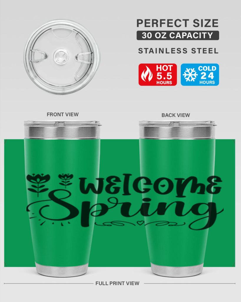 Welcome spring  595#- spring- Tumbler