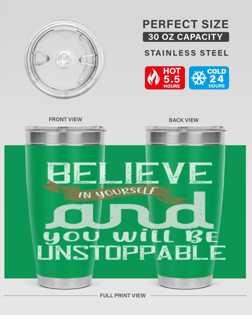 believe in yourself and you will be unstoppable 6#- cooking- Tumbler