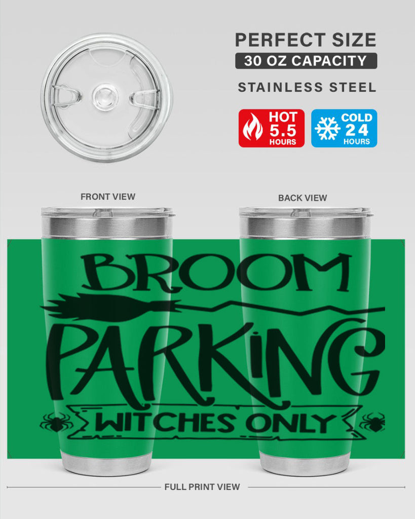 broom parking witches only 84#- halloween- Tumbler