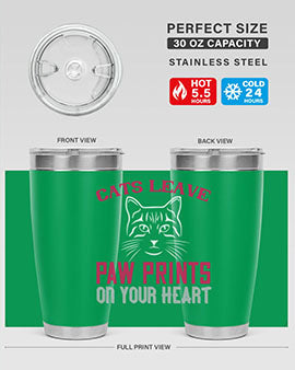 cats leave paw prints on your heart Style 39#- cat- Tumbler
