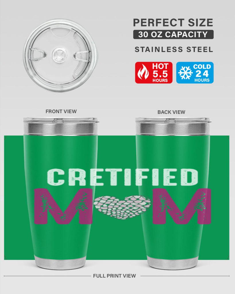 cretified mom 191#- mom- Tumbler