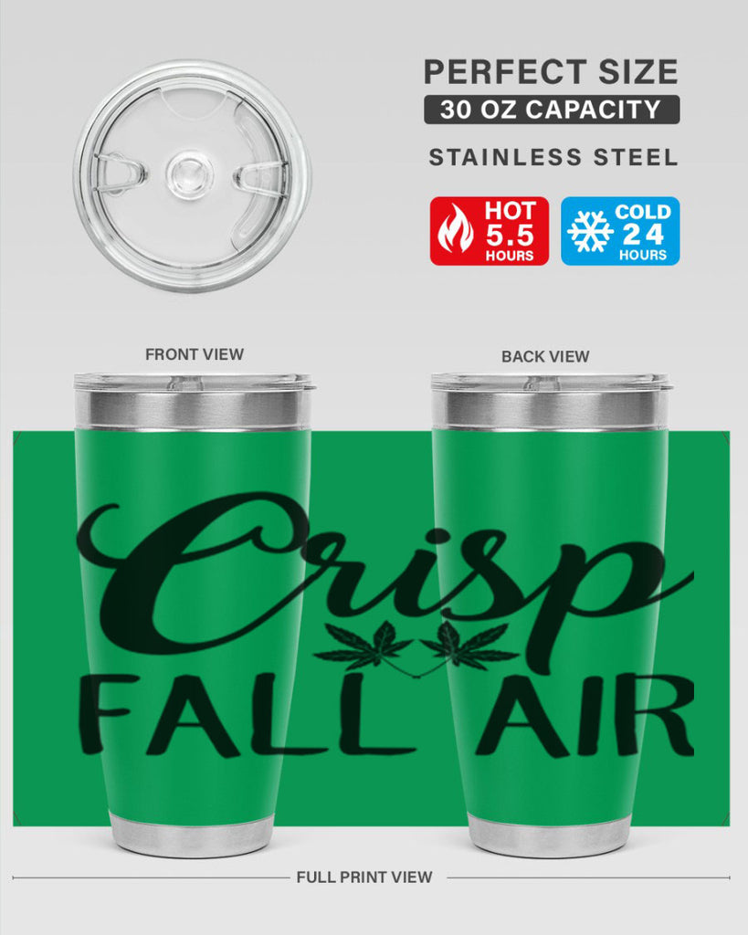 crisp fall air 63#- fall- Tumbler