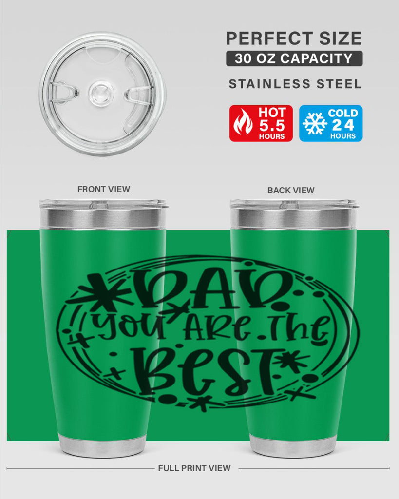 dad you are the best 58#- fathers day- Tumbler