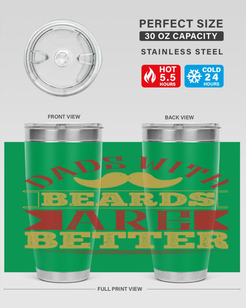 dads with beards are better 231#- fathers day- Tumbler