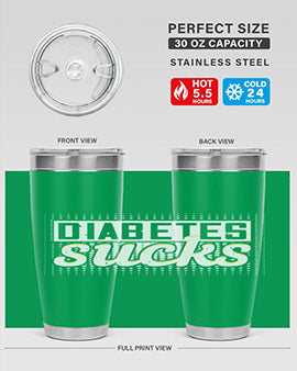 diabetes sucks Style 46#- diabetes- Tumbler