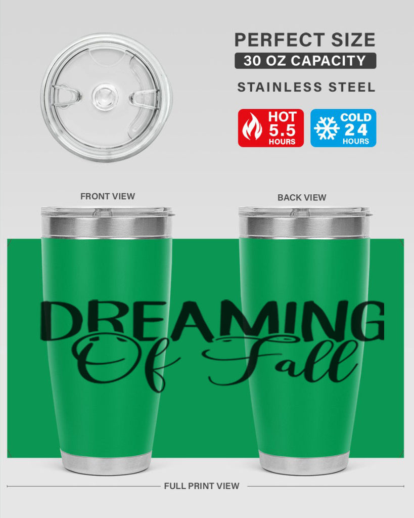 dreaming of fall 71#- fall- Tumbler