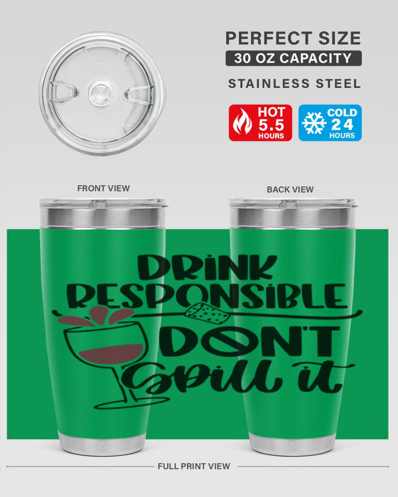 drink responsible dont 57#- wine- Tumbler