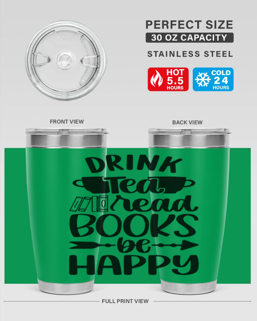 drink tea read books be happy 41#- reading- Tumbler