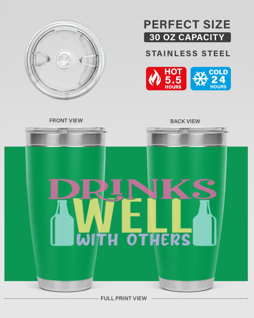 drinks well with others 129#- beer- Tumbler