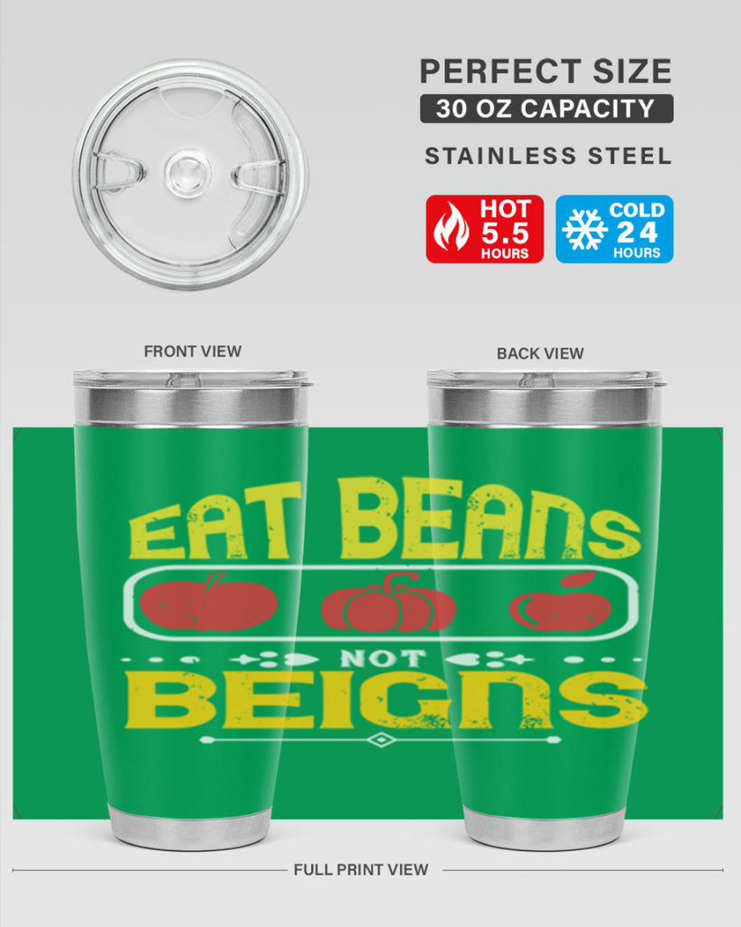 eat beansnot beigns 69#- vegan- Tumbler