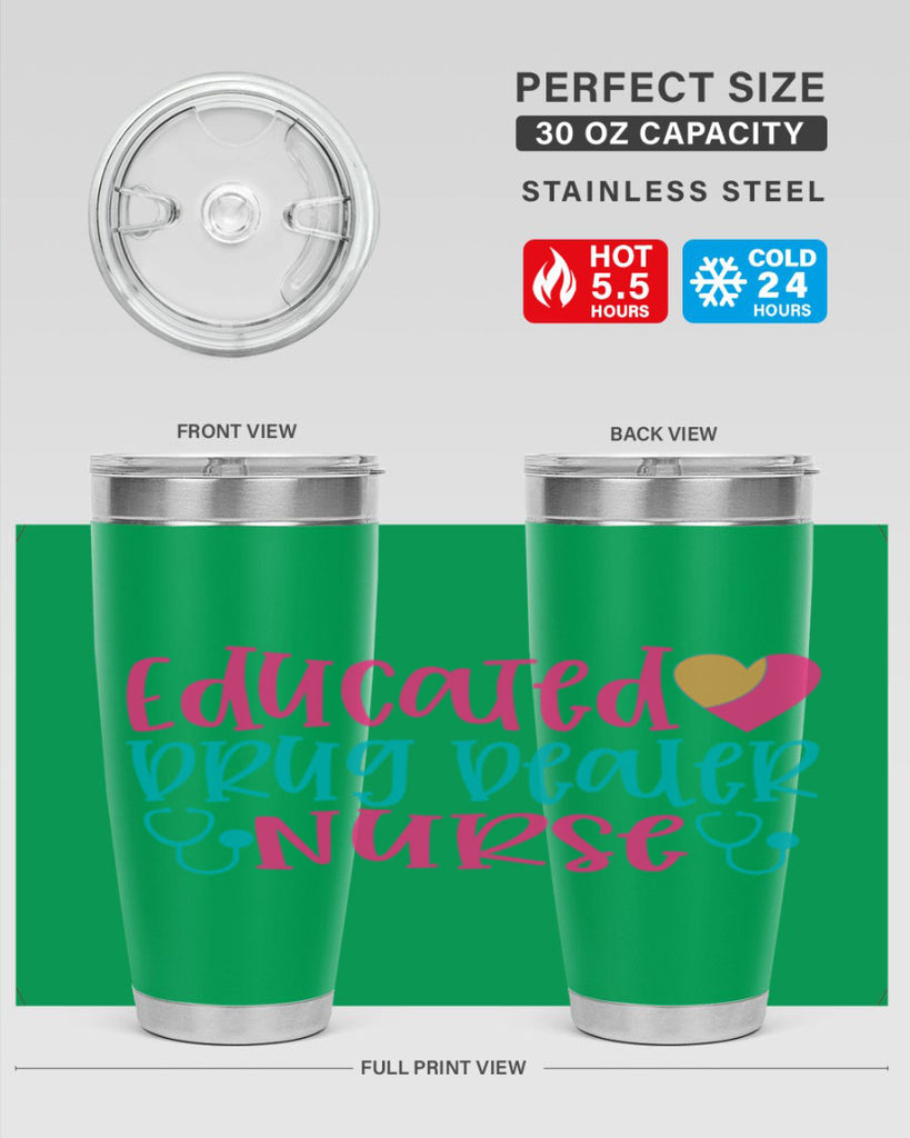 educted drug bealer nurse Style 388#- nurse- tumbler