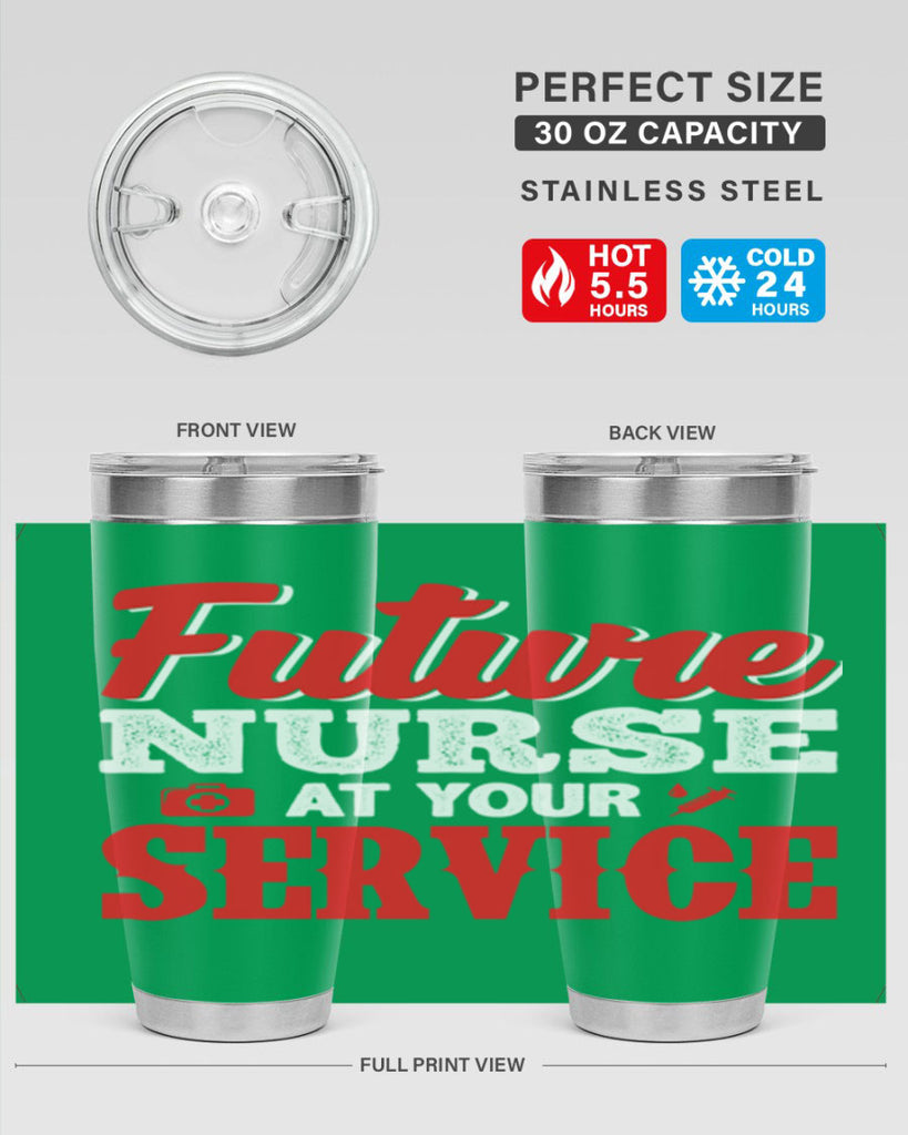 future nurse at your servicepng Style 241#- nurse- tumbler
