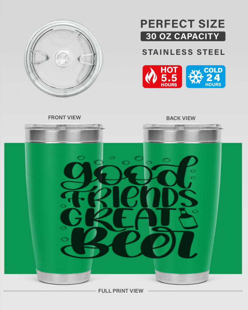 good friends great beer 38#- beer- Tumbler