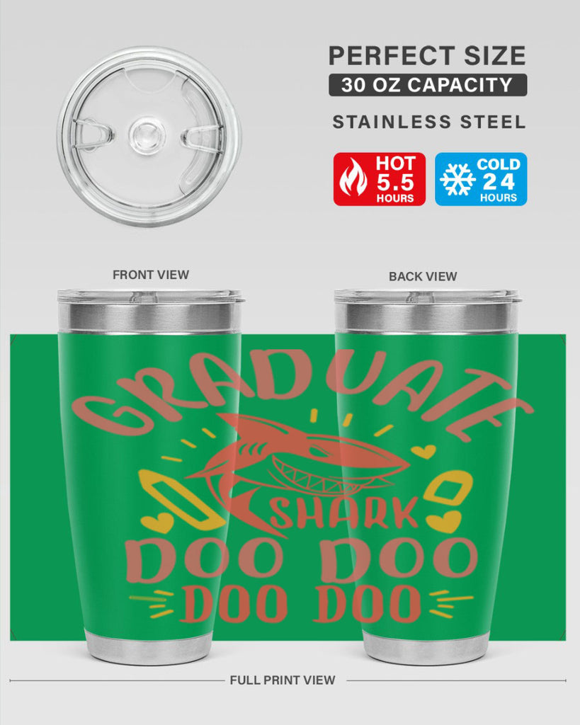 graduate shark doo doo doo doo 1#- graduation- Tumbler