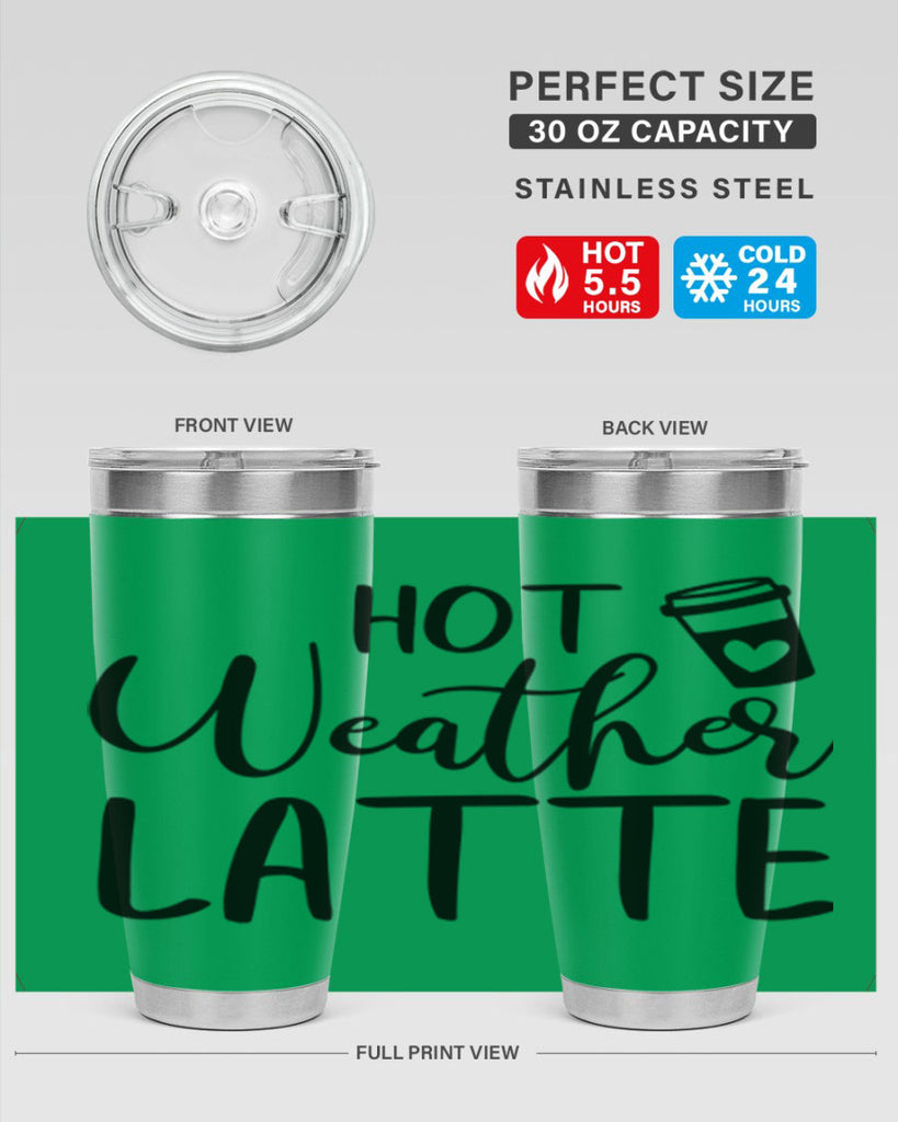 hot latte weather 319#- fall- Tumbler