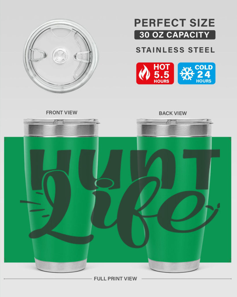 hunt life 10#- hunting- Tumbler