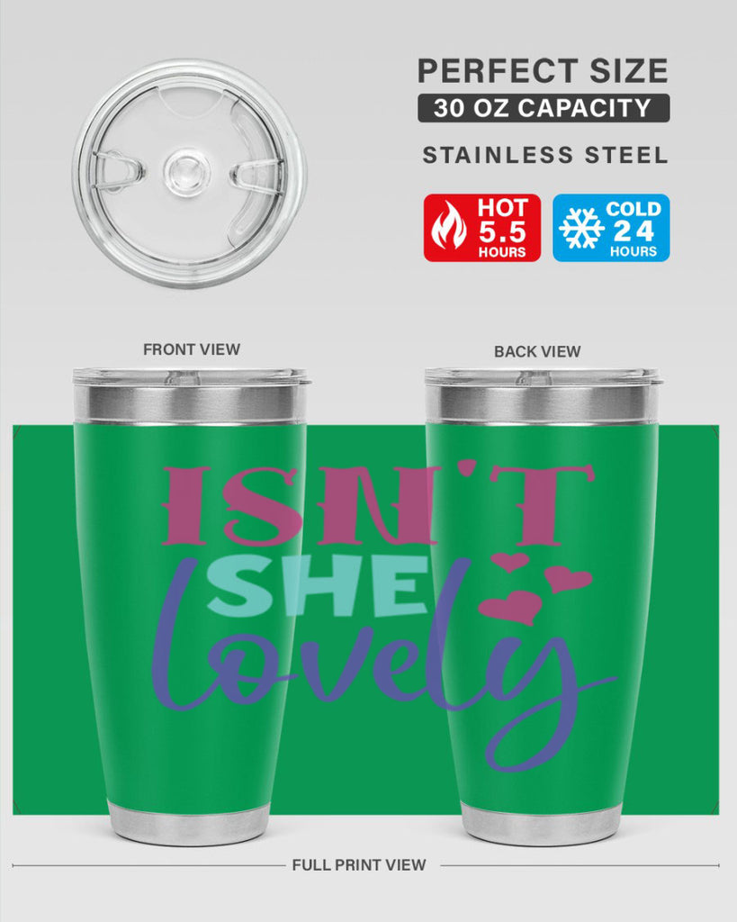 isnt she lovely Style 236#- baby- tumbler