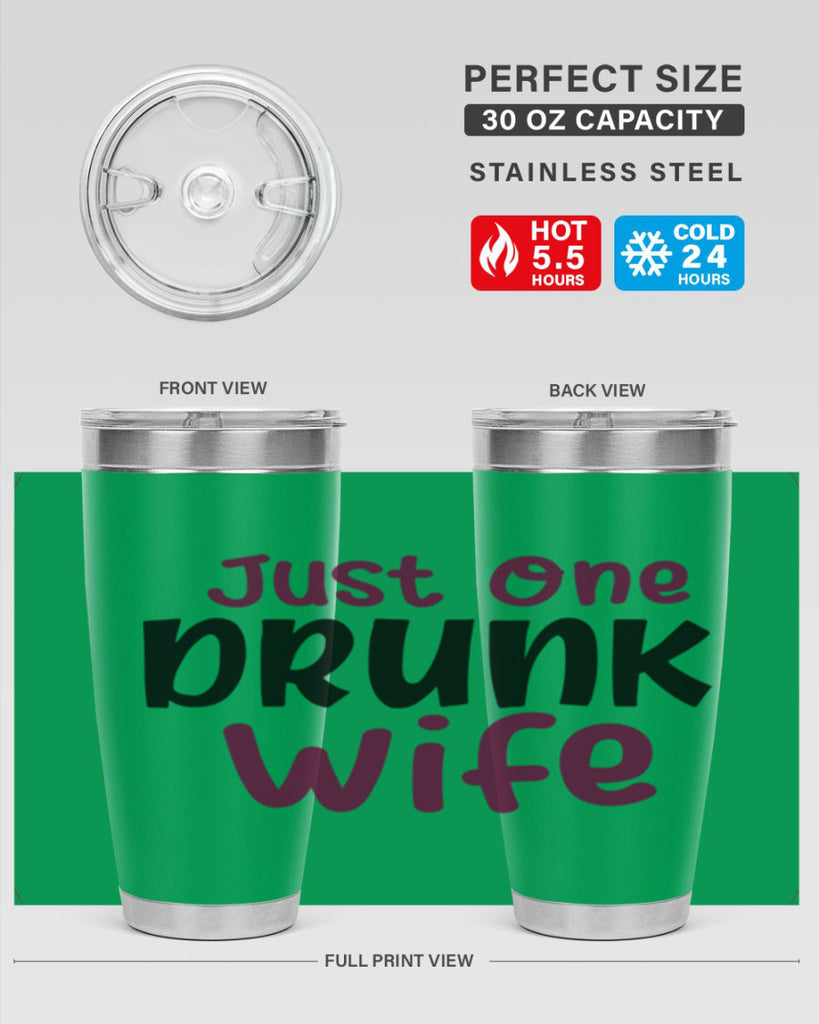 just one drunk wife 187#- wine- Tumbler