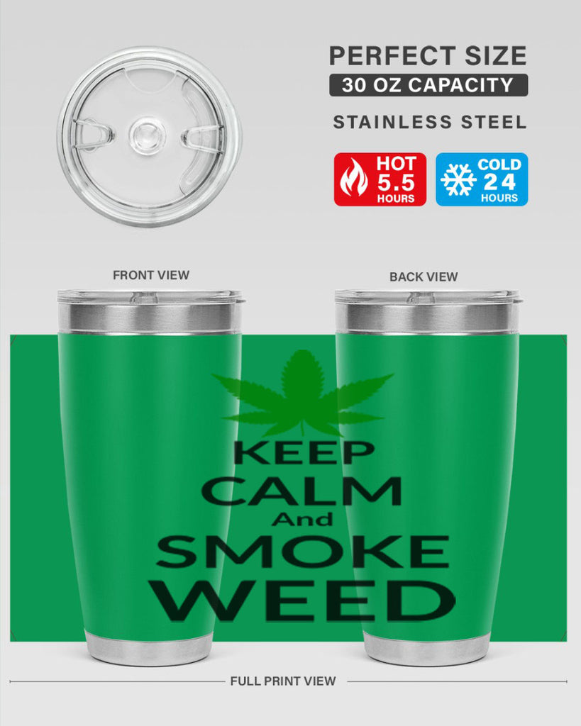 keep calm and smoke weed 173#- marijuana- Tumbler