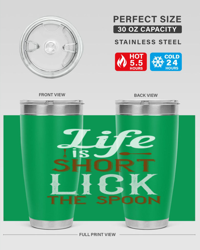 life is short lick the spoon 19#- cooking- Tumbler