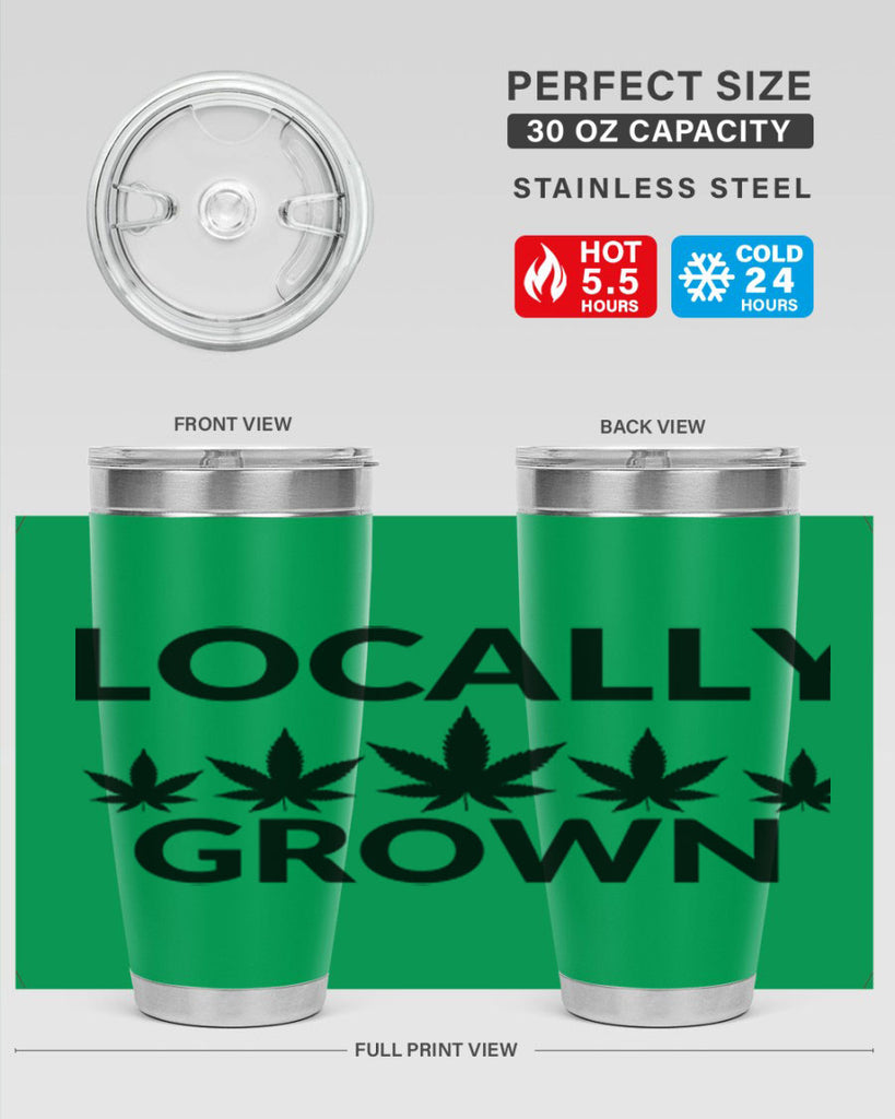 locally grown weed 186#- marijuana- Tumbler