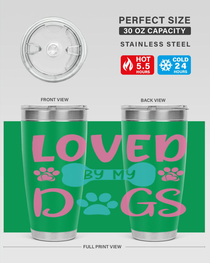 loved by my dogs 327#- mom- Tumbler