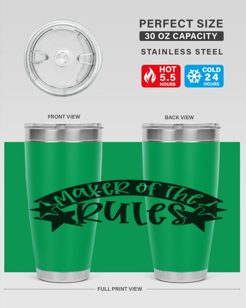 maker of the rules 31#- fathers day- Tumbler