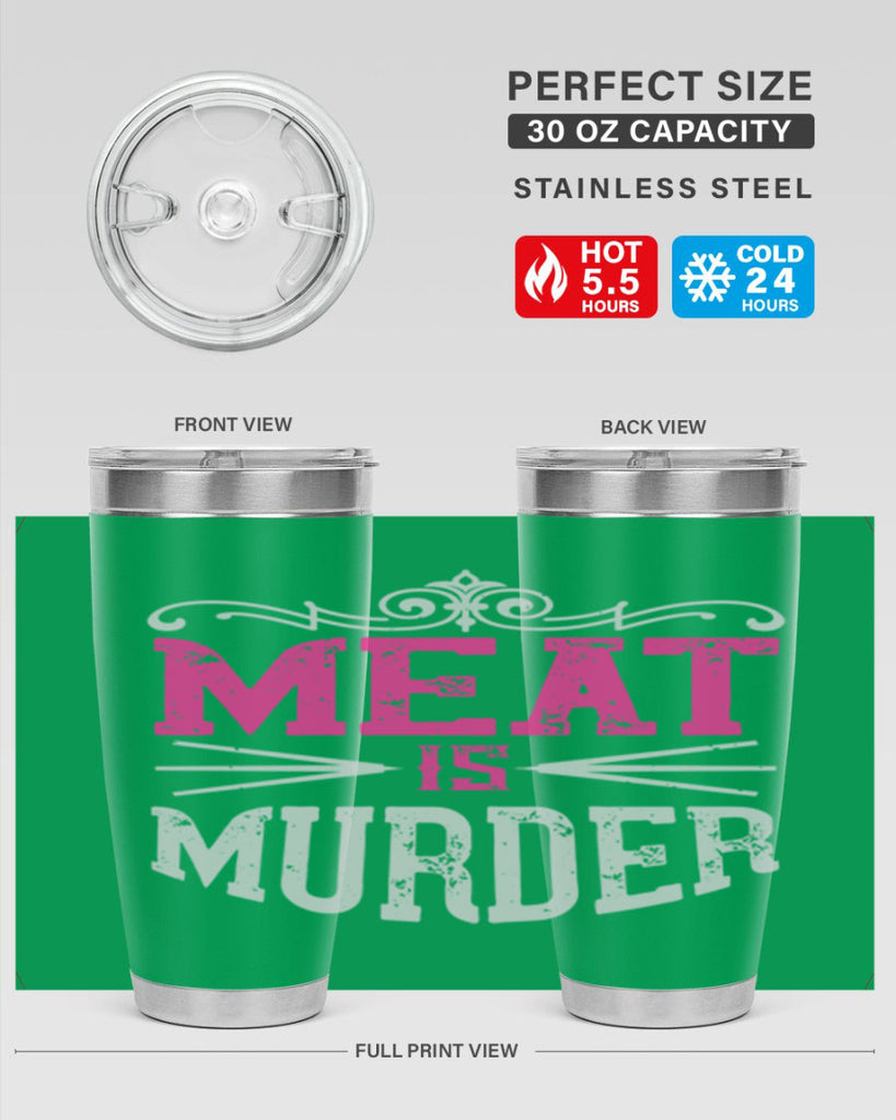 meat is murder 121#- vegan- Tumbler