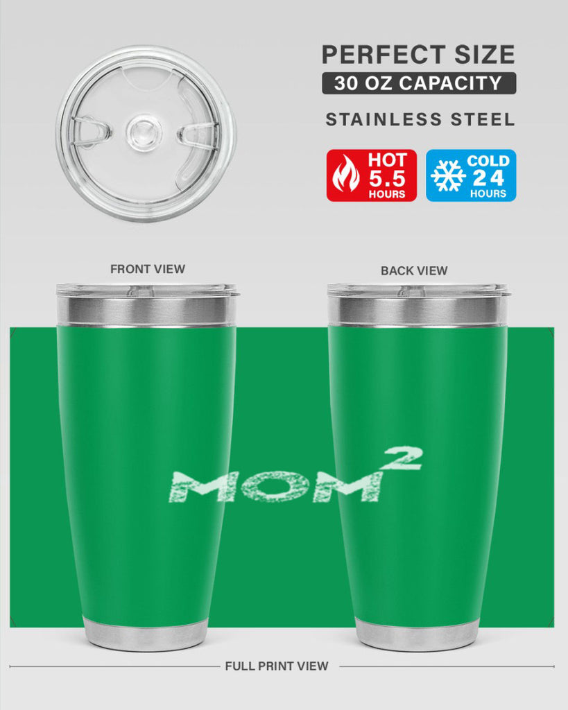 mom a 438#- mom- Tumbler