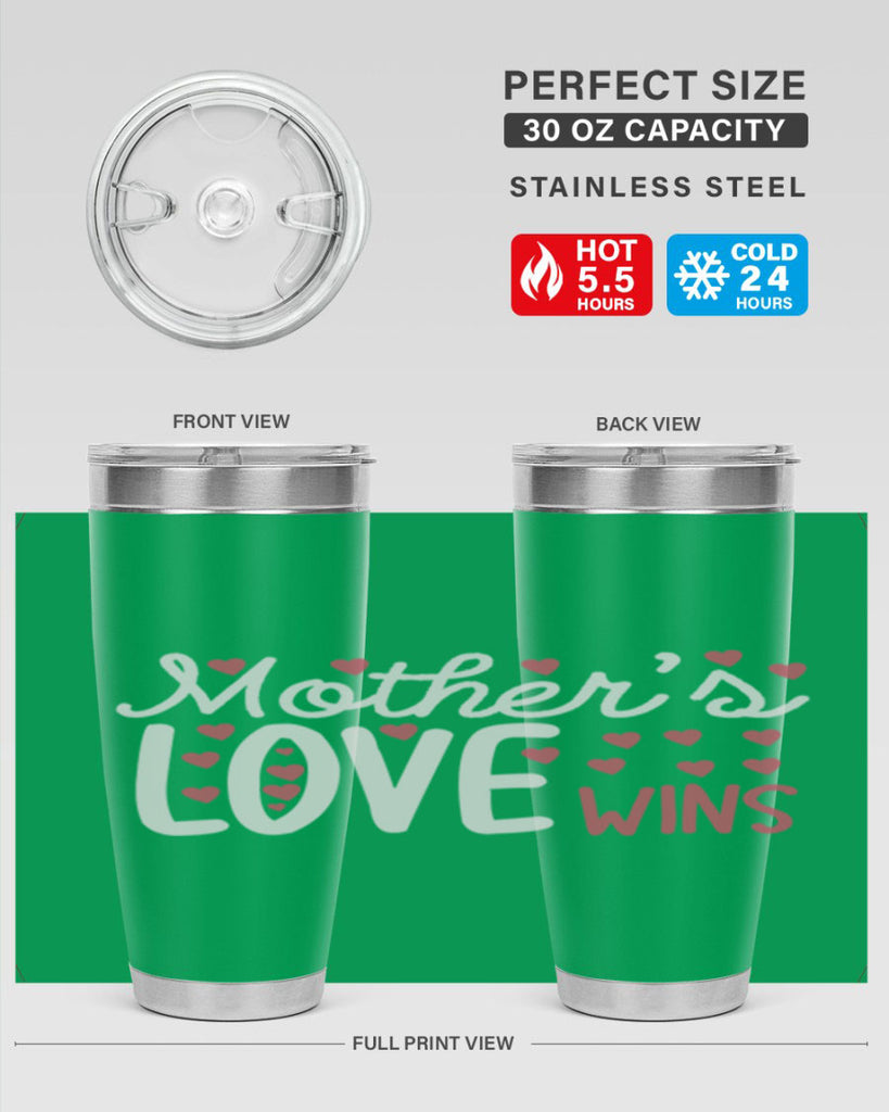 mother’s love wins 91#- mom- Tumbler