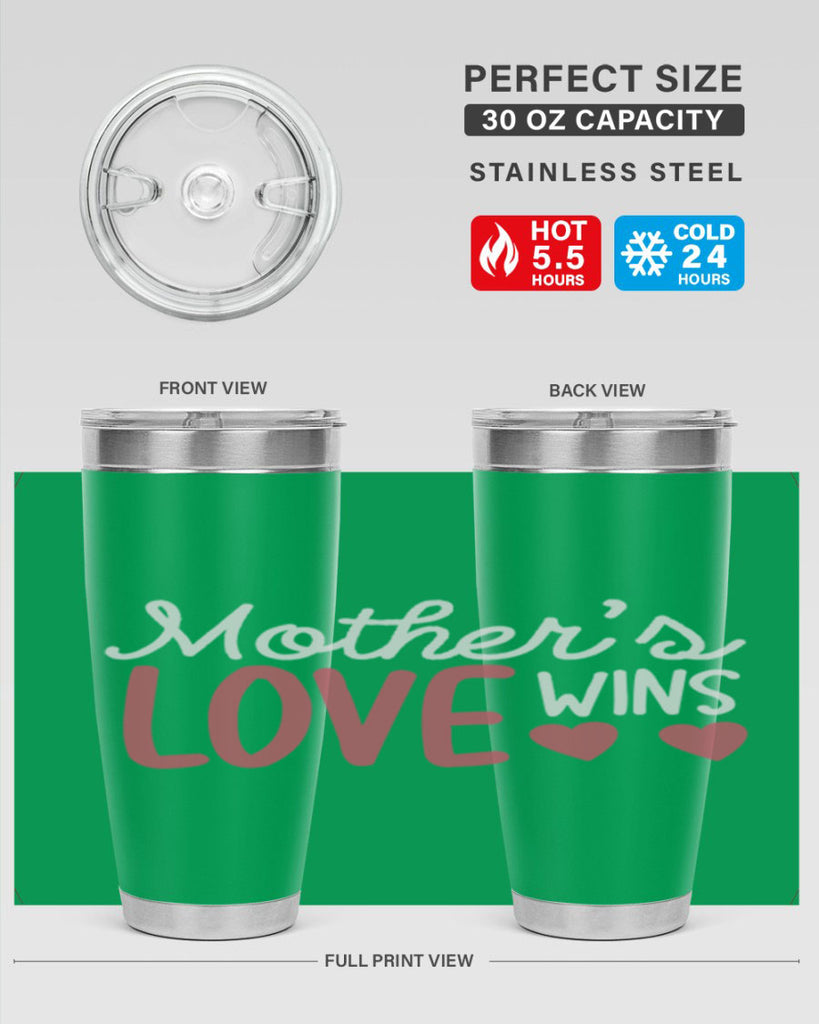 mother’s love wins 92#- mom- Tumbler