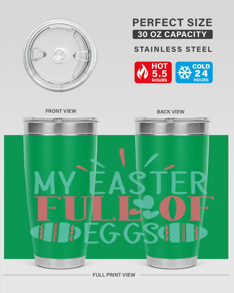 my easter full of eggs 108#- easter- Tumbler